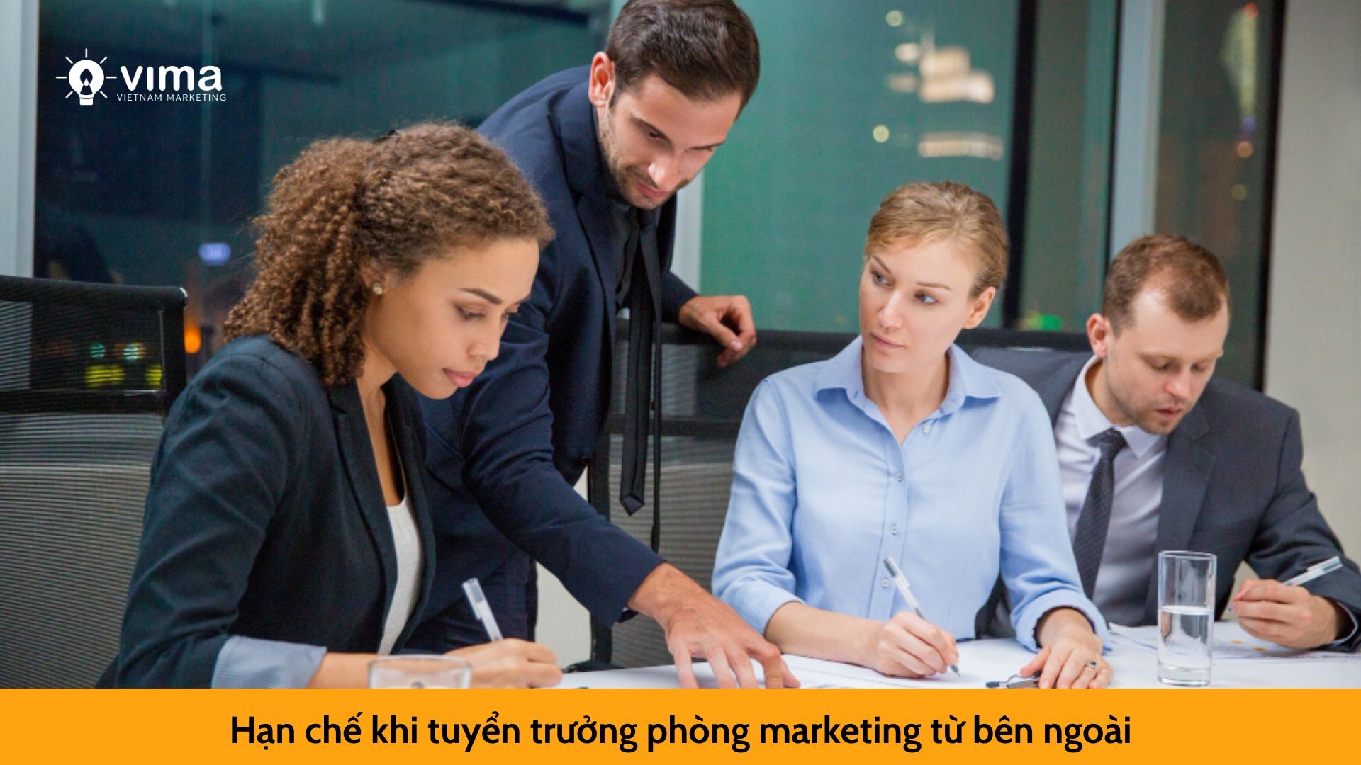 Hạn chế khi tuyển trưởng phòng marketing từ bên ngoài